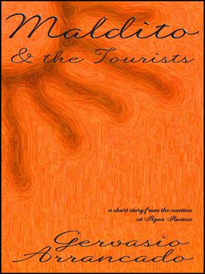 cover image of Maldito & the Tourists